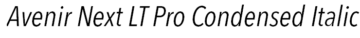 Avenir Next LT Pro Condensed Italic