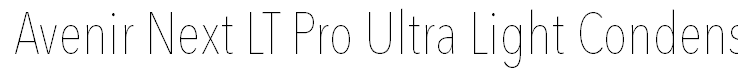 Avenir Next LT Pro Ultra Light Condensed