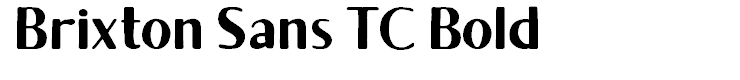 Brixton Sans TC Bold
