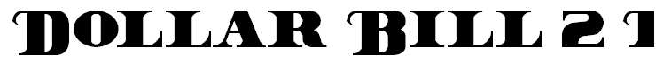 Dollar Bill 2 Regular