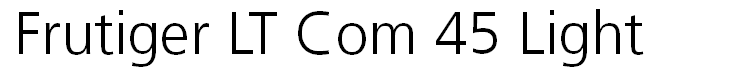 Frutiger LT Com 45 Light