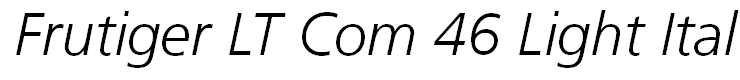 Frutiger LT Com 46 Light Italic
