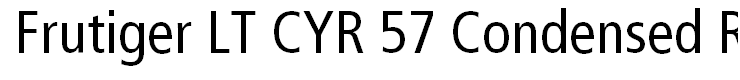 Frutiger LT CYR 57 Condensed Regular