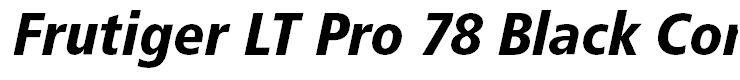 Frutiger LT Pro 78 Black Condensed Italic
