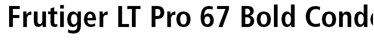 Frutiger LT Pro 67 Bold Condensed