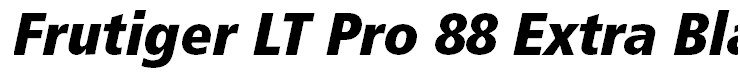 Frutiger LT Pro 88 Extra Black Condensed Italic