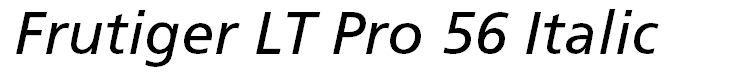 Frutiger LT Pro 56 Italic