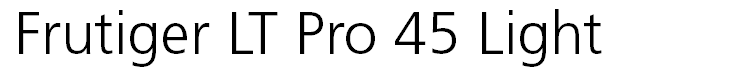 Frutiger LT Pro 45 Light