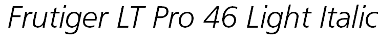 Frutiger LT Pro 46 Light Italic