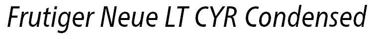 Frutiger Neue LT CYR Condensed Italic