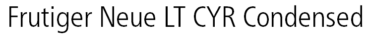Frutiger Neue LT CYR Condensed Light