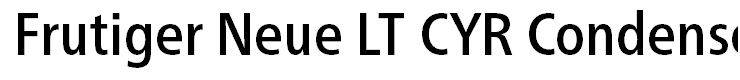 Frutiger Neue LT CYR Condensed Medium