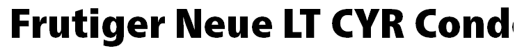 Frutiger Neue LT CYR Condensed Extra Black