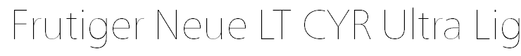 Frutiger Neue LT CYR Ultra Light