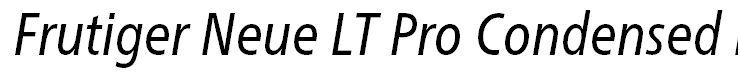 Frutiger Neue LT Pro Condensed Italic
