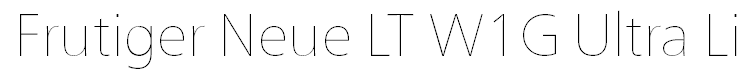 Frutiger Neue LT W1G Ultra Light