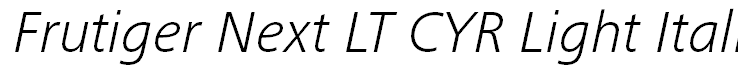 Frutiger Next LT CYR Light Italic