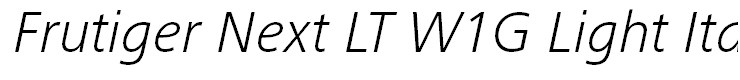 Frutiger Next LT W1G Light Italic