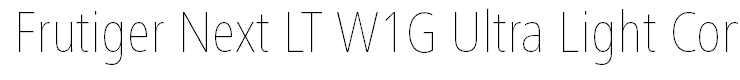 Frutiger Next LT W1G Ultra Light Condensed