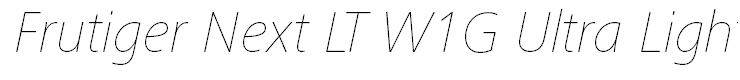 Frutiger Next LT W1G Ultra Light Italic