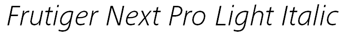 Frutiger Next Pro Light Italic