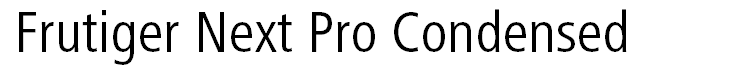 Frutiger Next Pro Condensed