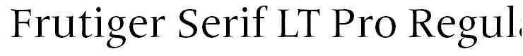Frutiger Serif LT Pro Regular