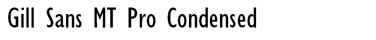Gill Sans MT Pro Condensed