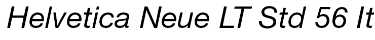 Helvetica Neue LT Std 56 Italic