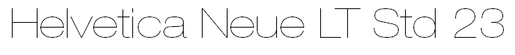 Helvetica Neue LT Std 23 Ultra Light Extended