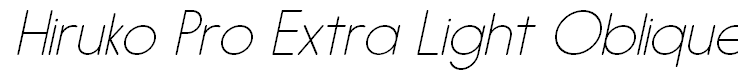 Hiruko Pro Extra Light Oblique