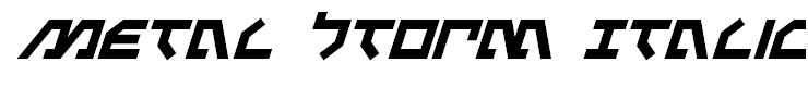 Metal Storm Italic Italic