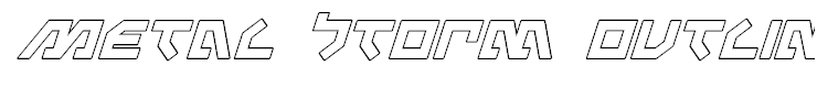 Metal Storm Outline Italic Outline Italic