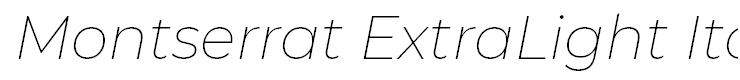 Montserrat ExtraLight Italic