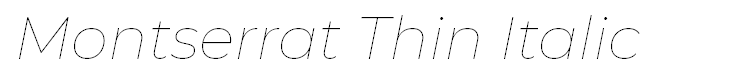 Montserrat Thin Italic