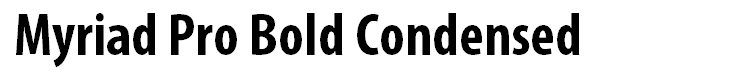 Myriad Pro Bold Condensed