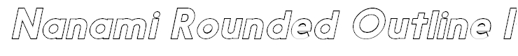 Nanami Rounded Outline Italic