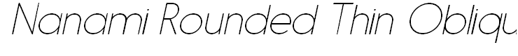 Nanami Rounded Thin Oblique