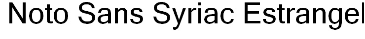 Noto Sans Syriac Estrangela Regular