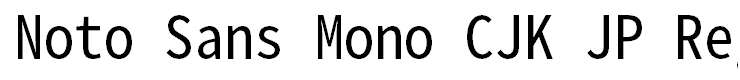 Noto Sans Mono CJK JP Regular Regular