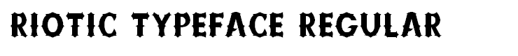 Riotic Typeface Regular