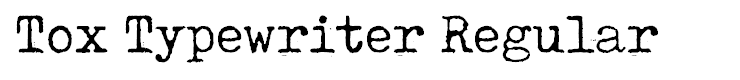 Tox Typewriter Regular