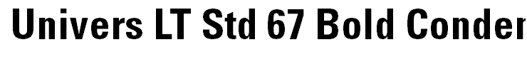 Univers LT Std 67 Bold Condensed