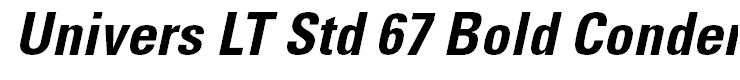 Univers LT Std 67 Bold Condensed Oblique